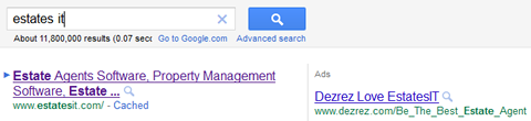 Dezrez competes with Estates IT on google Dezrez competes with Estates IT on google